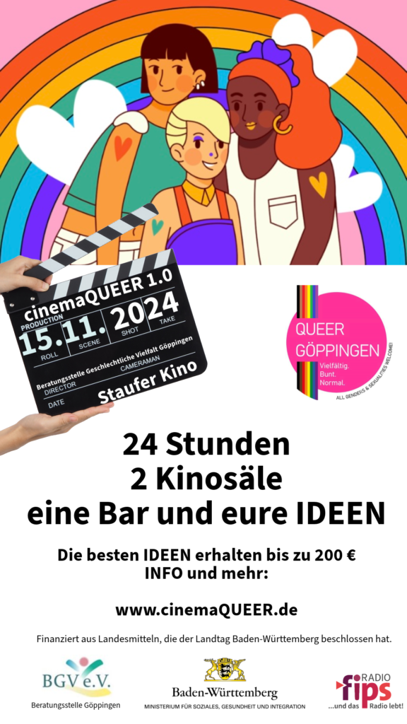 Plakat zu cinemaQUEER 1.0 am 15.11.2024 in Göppingen im Staufer Multiplex Kino - Finanziert mit Landesmitteln, die der Landtag Baden-Württemberg beschlossen hat.